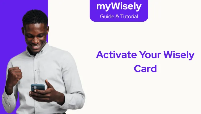 Activate Your Wisely Card