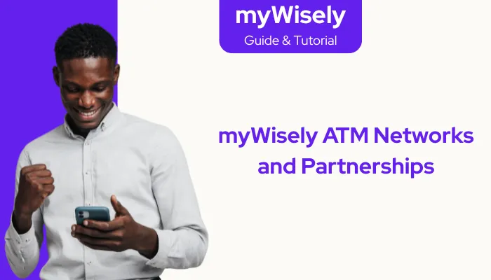 myWisely ATM Networks and Partnerships