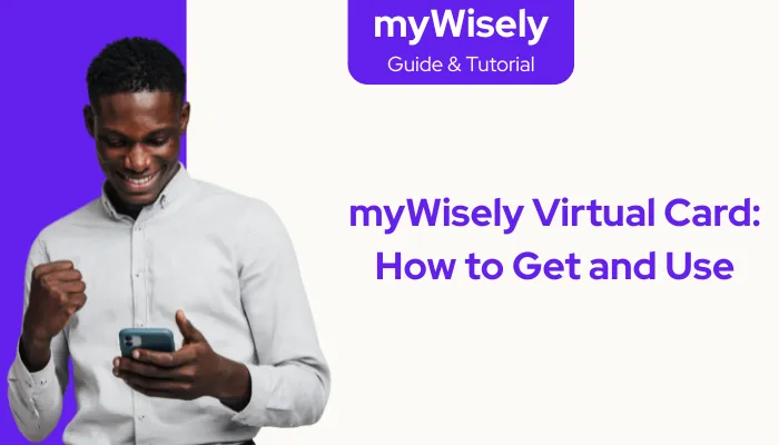 myWisely Virtual Card: How to Get and Use myWisely Virtual Card: How to Get and Use